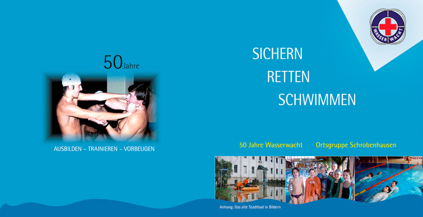  Broschurlayout: 50 Jahre Wasserwacht Schrobenhausen (Sichern ... Retten ... Schwimmen
